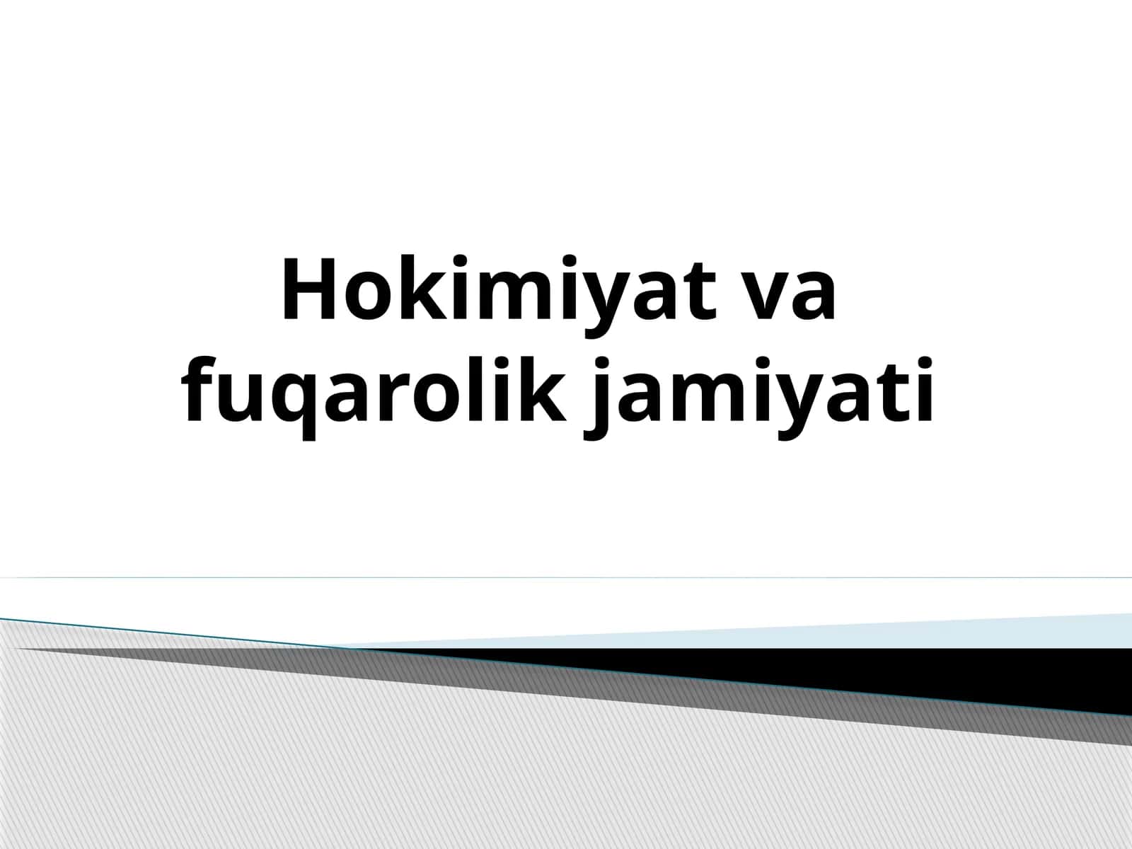 Hokimiyat va fuqarolik jamiyati 1
