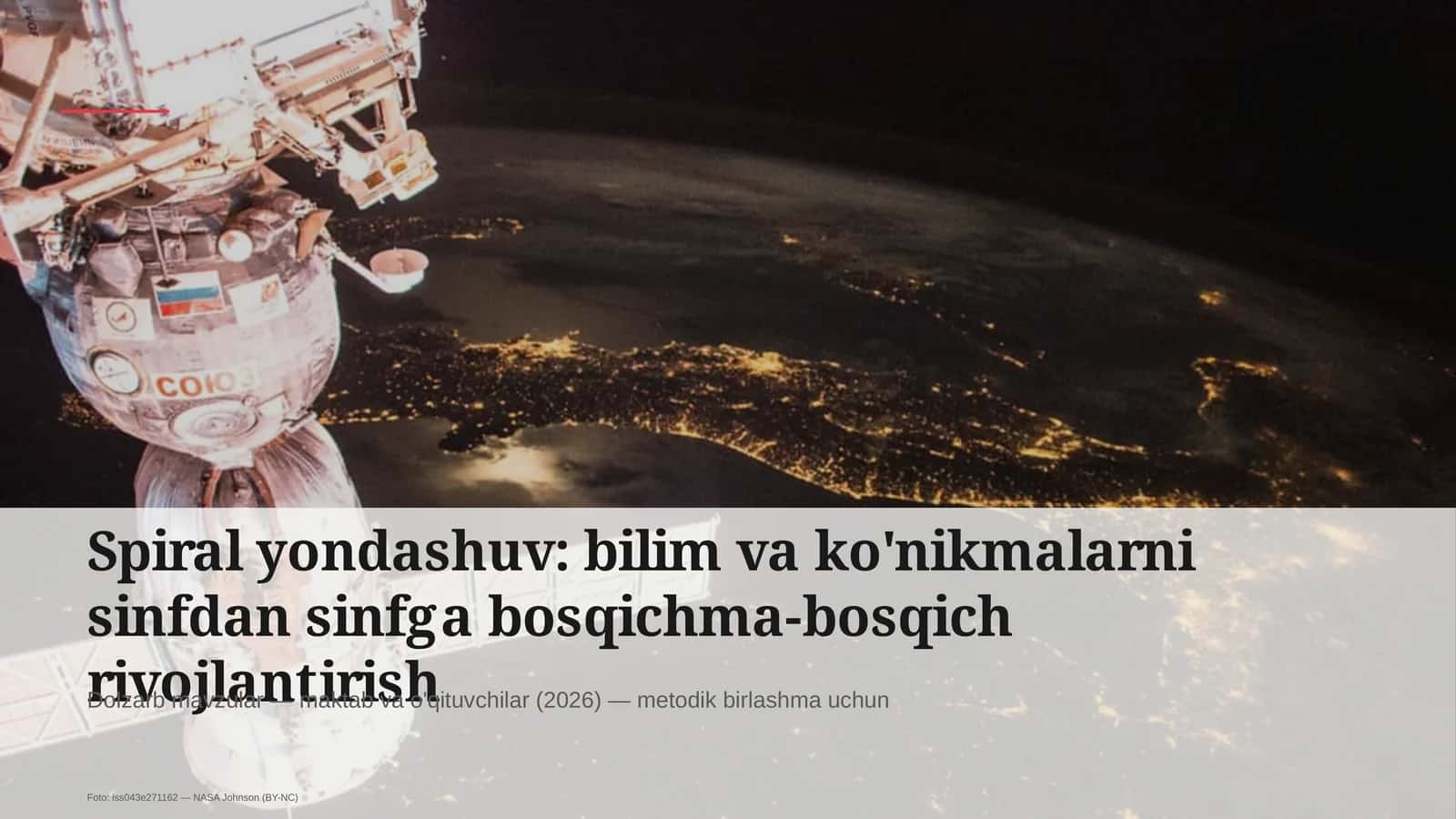 Spiral yondashuv: bilim va ko'nikmalarni sinfdan sinfga bosqichma-bosqich rivojlantirish 1