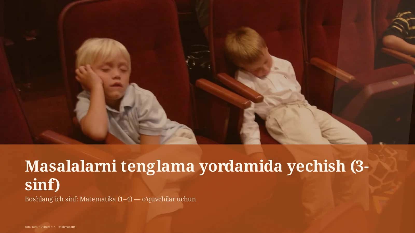 Masalalarni tenglama yordamida yechish (3-sinf) 1