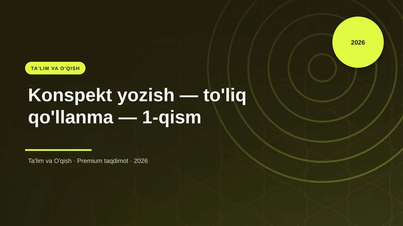 Konspekt yozish — to'liq qo'llanma — 1-qism 1