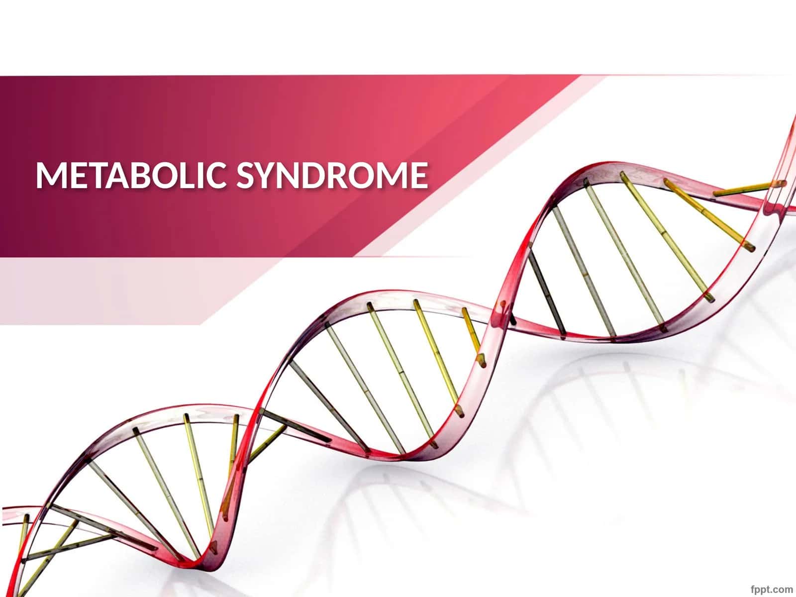 METABOLIC SYNDROME 1