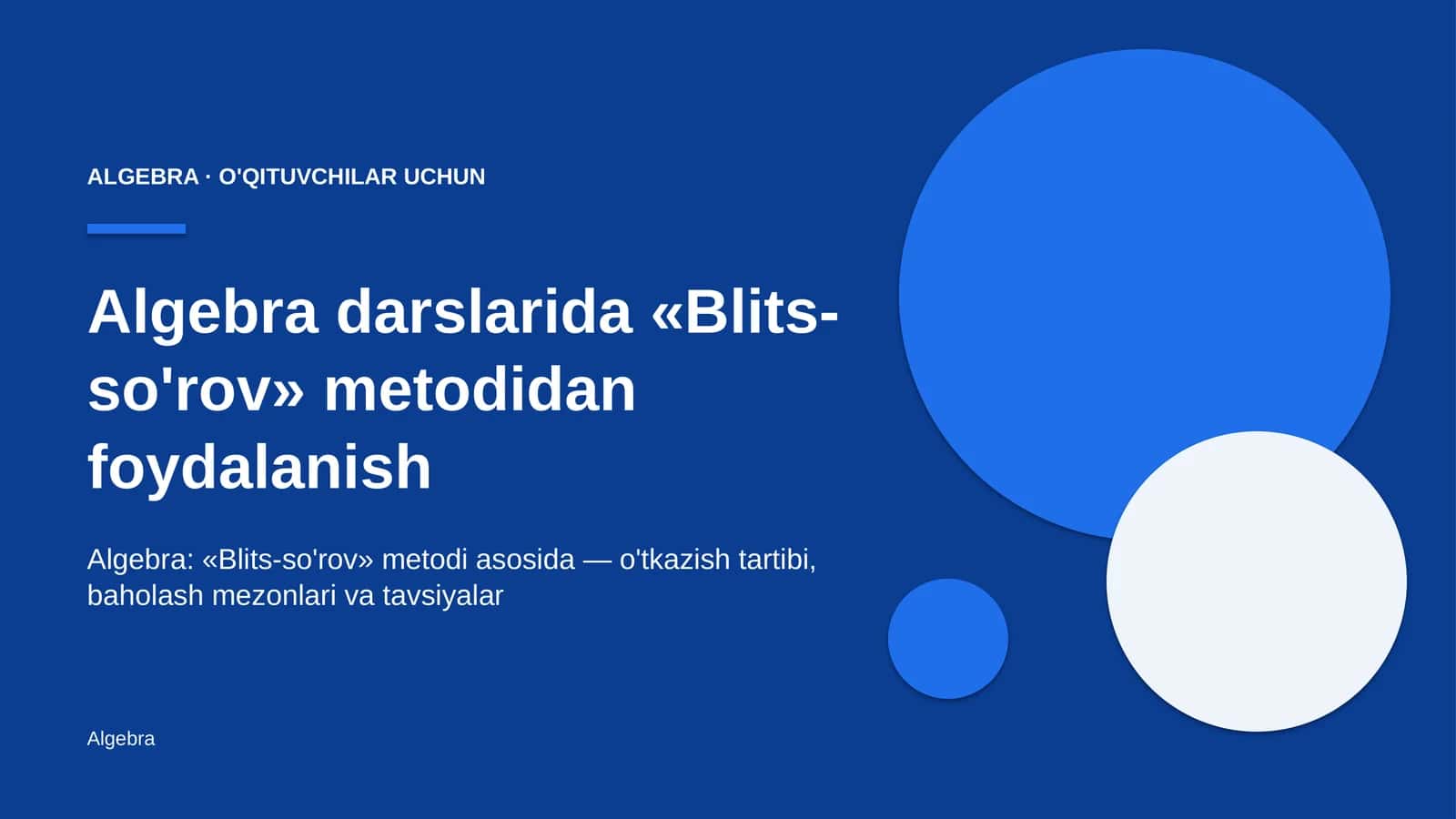 algebra darslarida blits so'rov metodidan foydalanish 6951 1