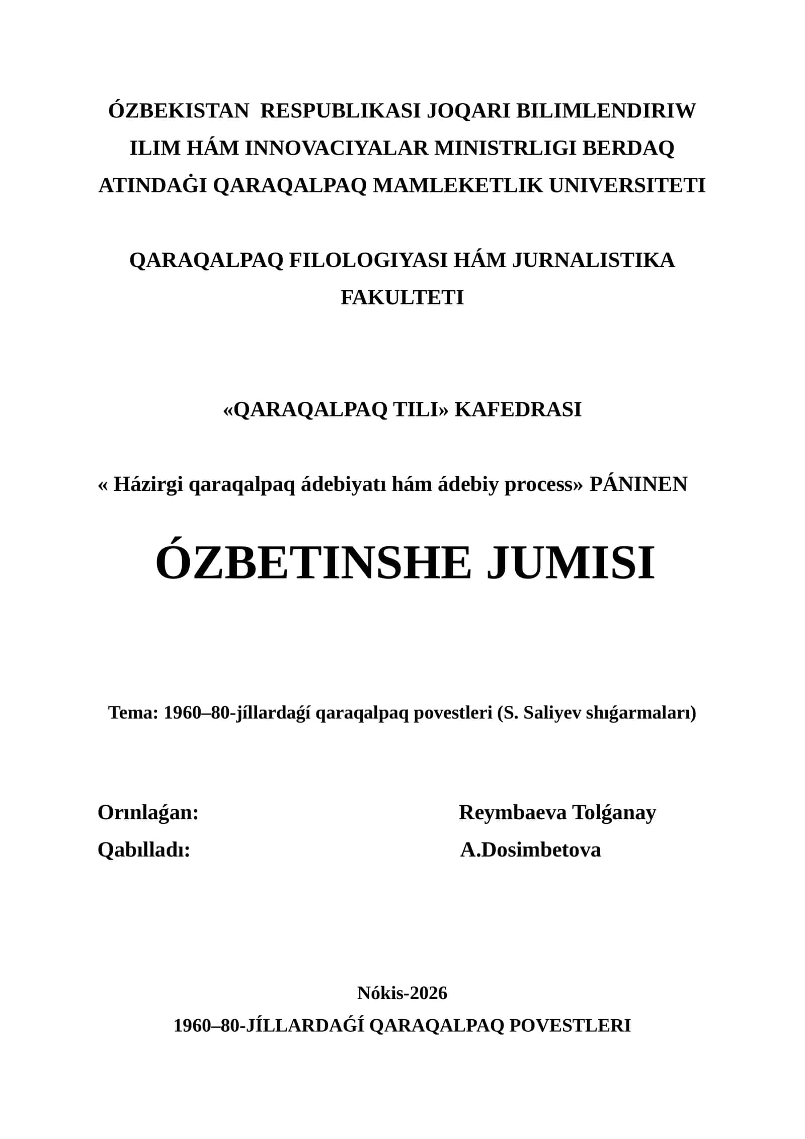 1960–80-jíllardaǵí qaraqalpaq povestleri (S. Saliyev shıǵarmaları) 1