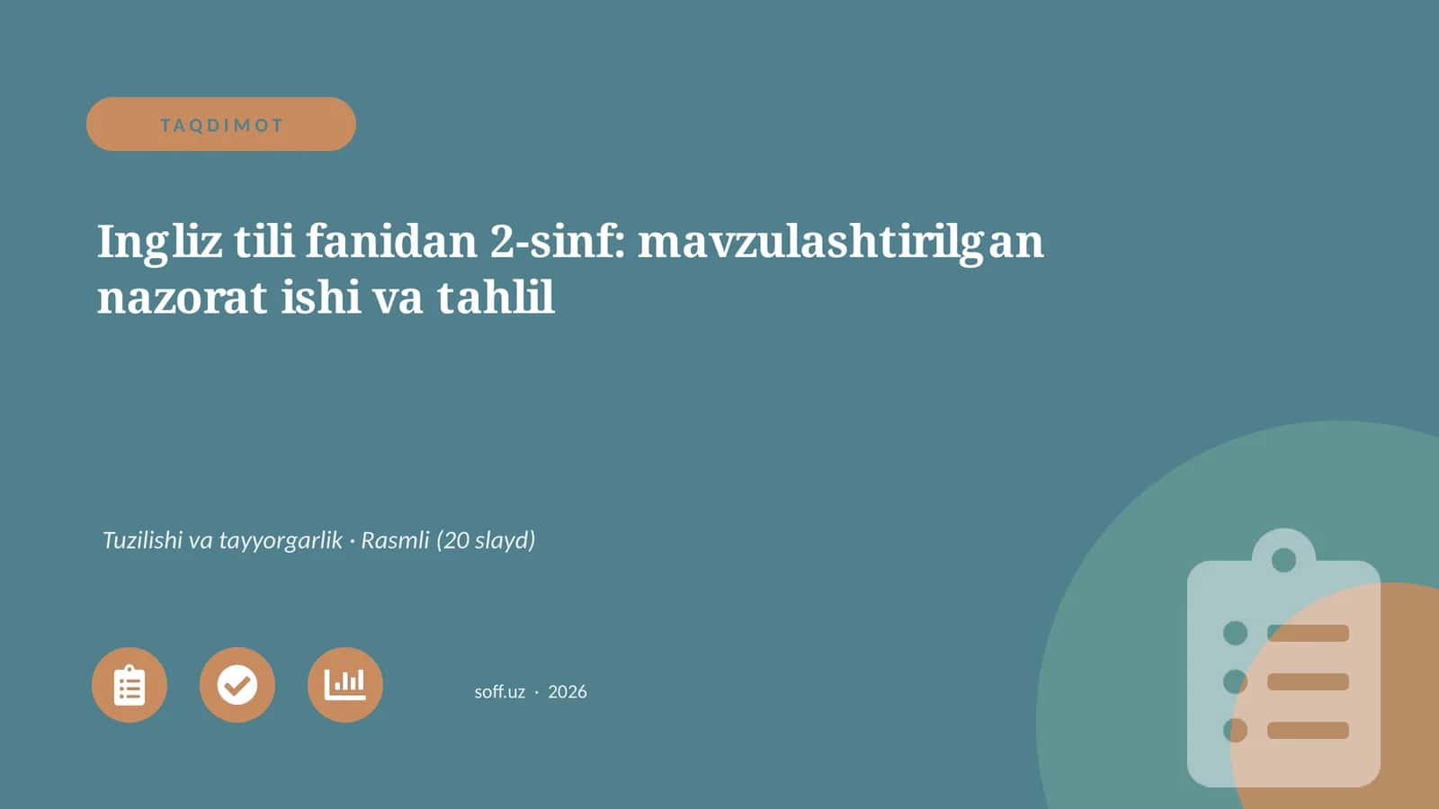 Ingliz tili fanidan 2-sinf: mavzulashtirilgan nazorat ishi va tahlil 1