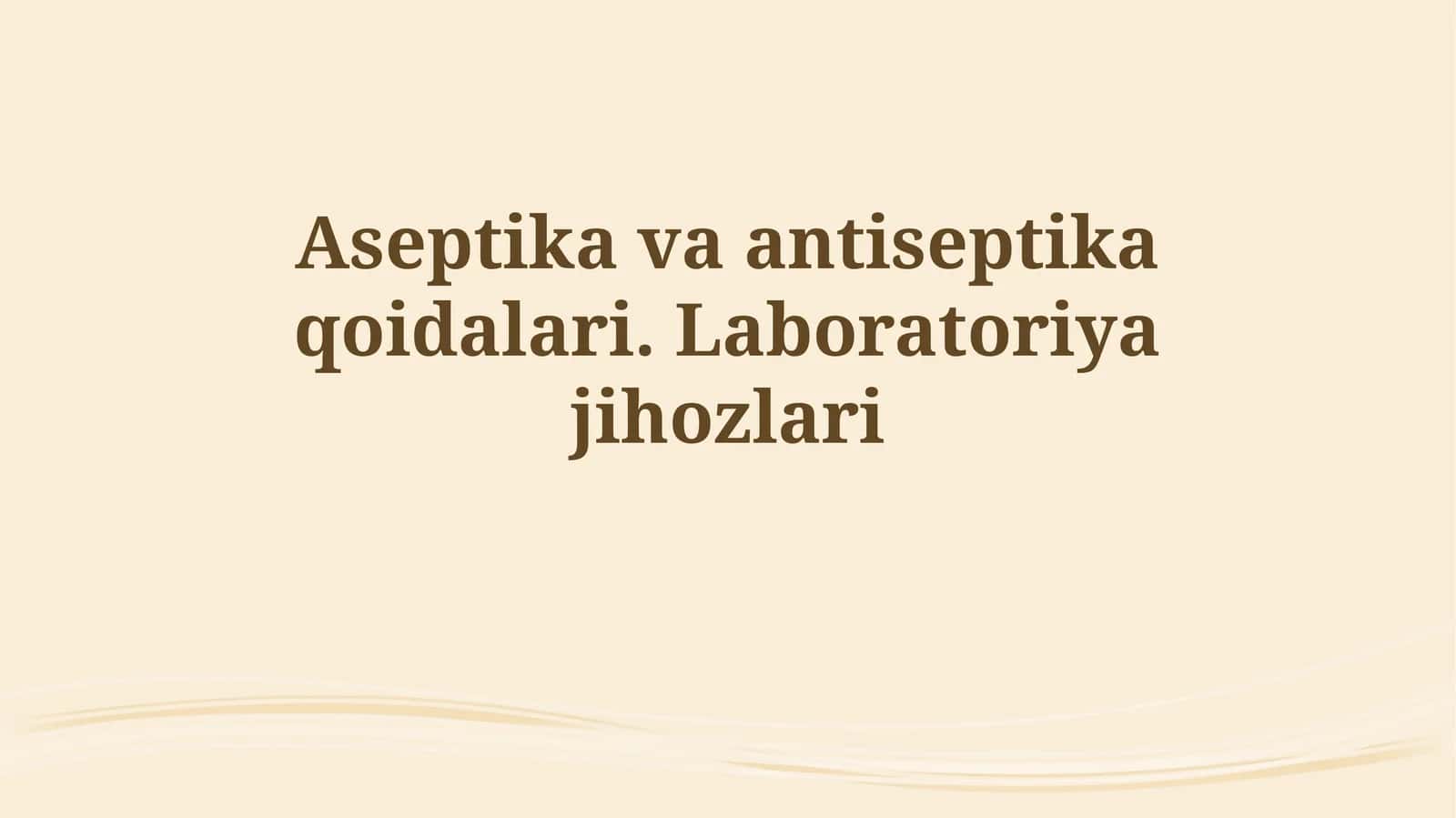 Laboratoriya Uskunalarining Sterilizatsiyasi 1