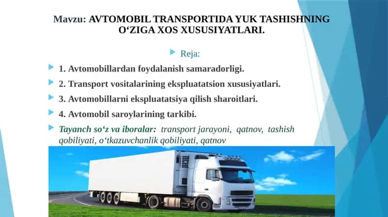 AVTOMOBIL TRANSPORTIDA YUK TASHISHNING O‘ZIGA XOS XUSUSIYATLARI 1