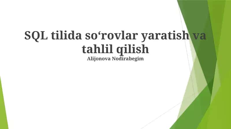 SQL tilida soʻrovlar yaratish va tahlil qilish 1