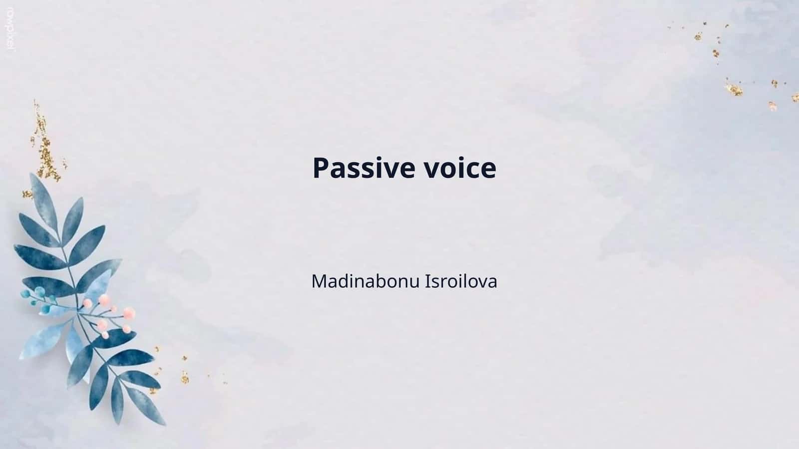 Passive voice 1
