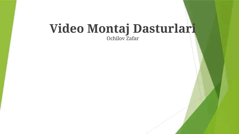 Video Montaj Dasturlari 1