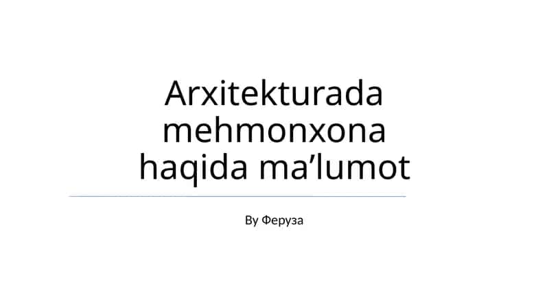Arxitekturada mehmonxona haqida maʼlumot 1