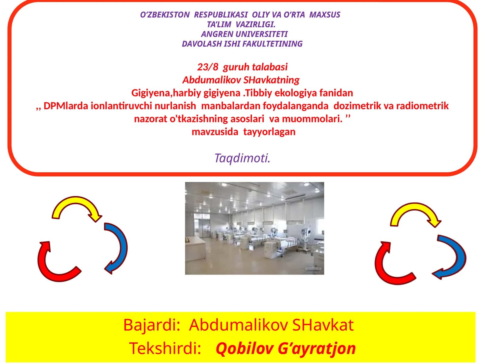 Gigiyena, harbiygigiyena. Tibbiye-kologiya fanidan, DPM larda ionlantiruvchi nurlanish manbalardan foydalanish 1