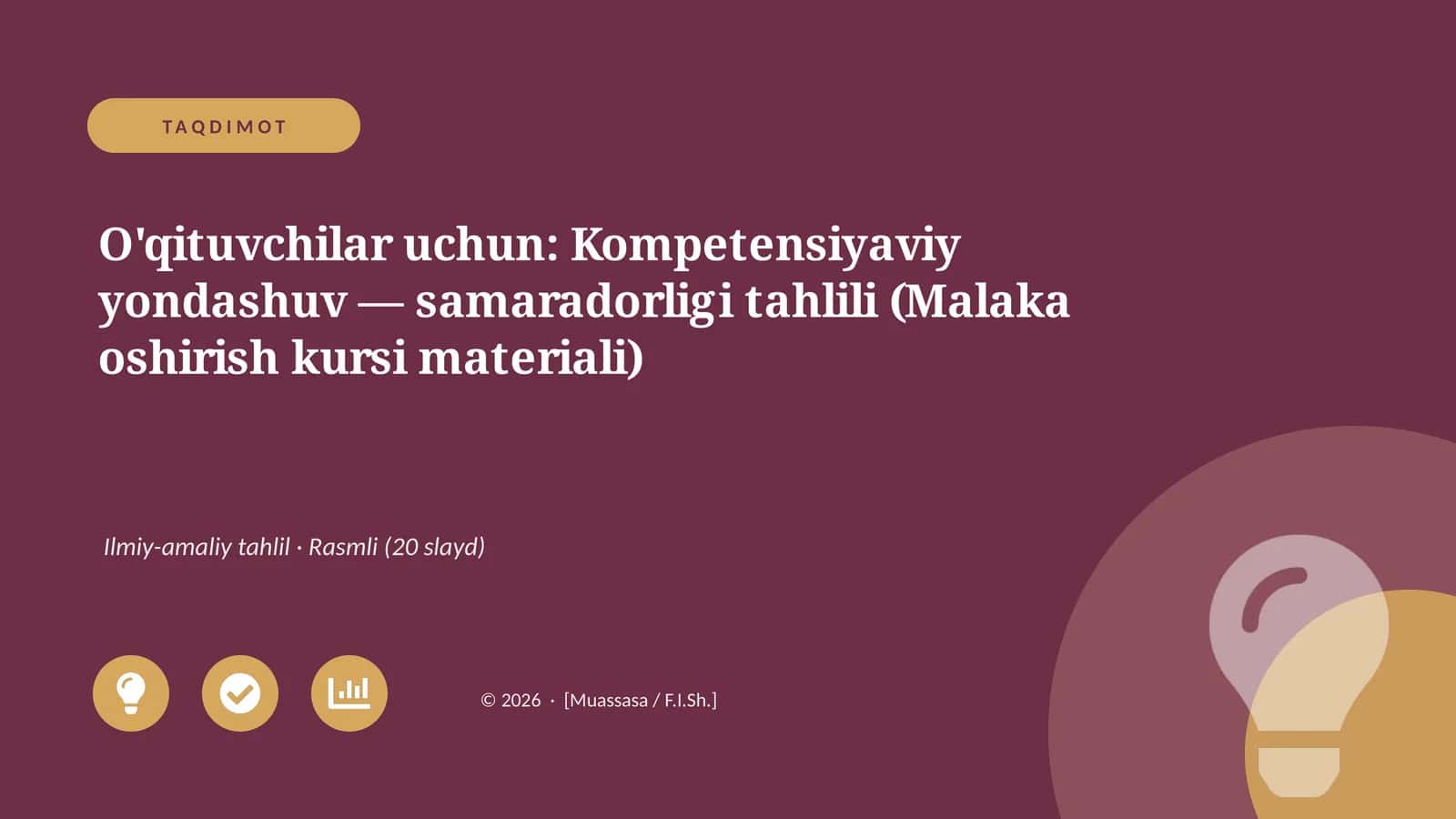 O'qituvchilar uchun: Kompetensiyaviy yondashuv — samaradorligi tahlili (Malaka oshirish kursi materiali) 1