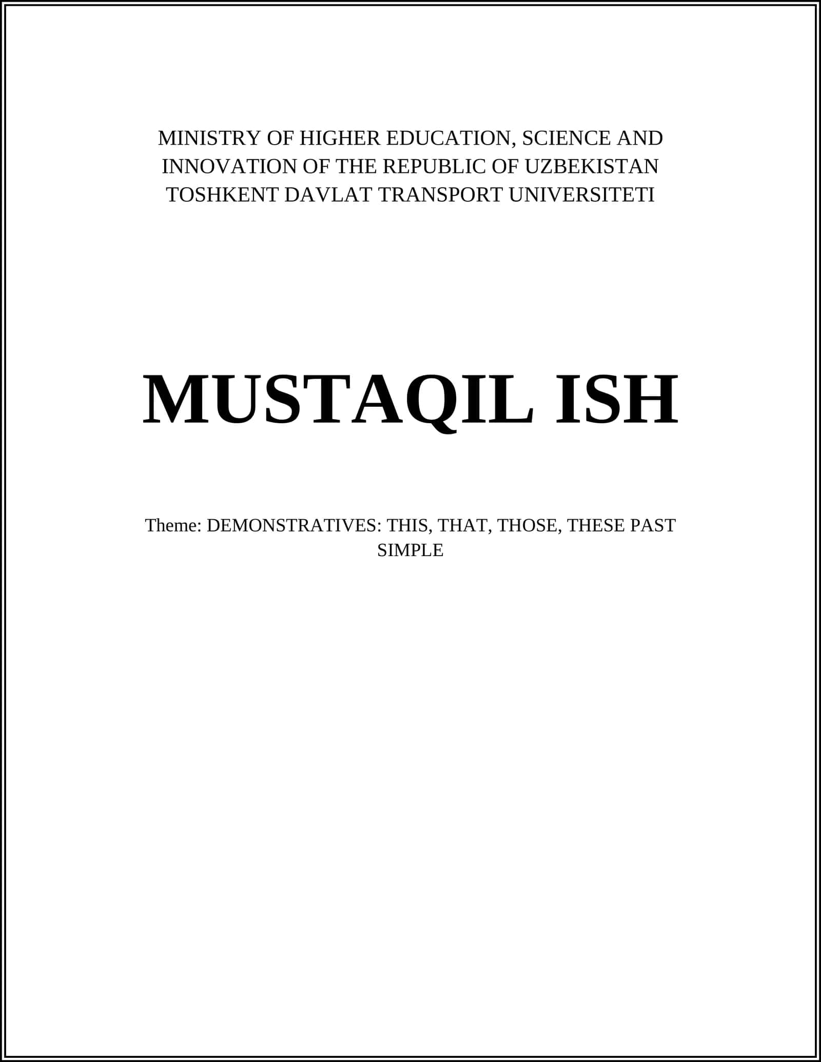 DEMONSTRATIVES: THIS, THAT, THOSE, THESE PAST SIMPLE 1