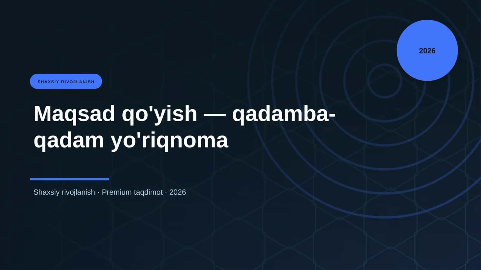 Maqsad qo'yish — qadamba-qadam yo'riqnoma 1