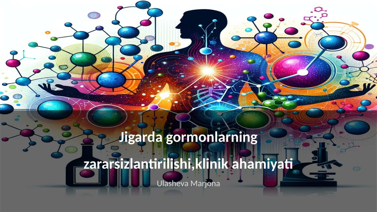Jigarda gormonlarning zararsizlantirilishi,klinik ahamiyati 1