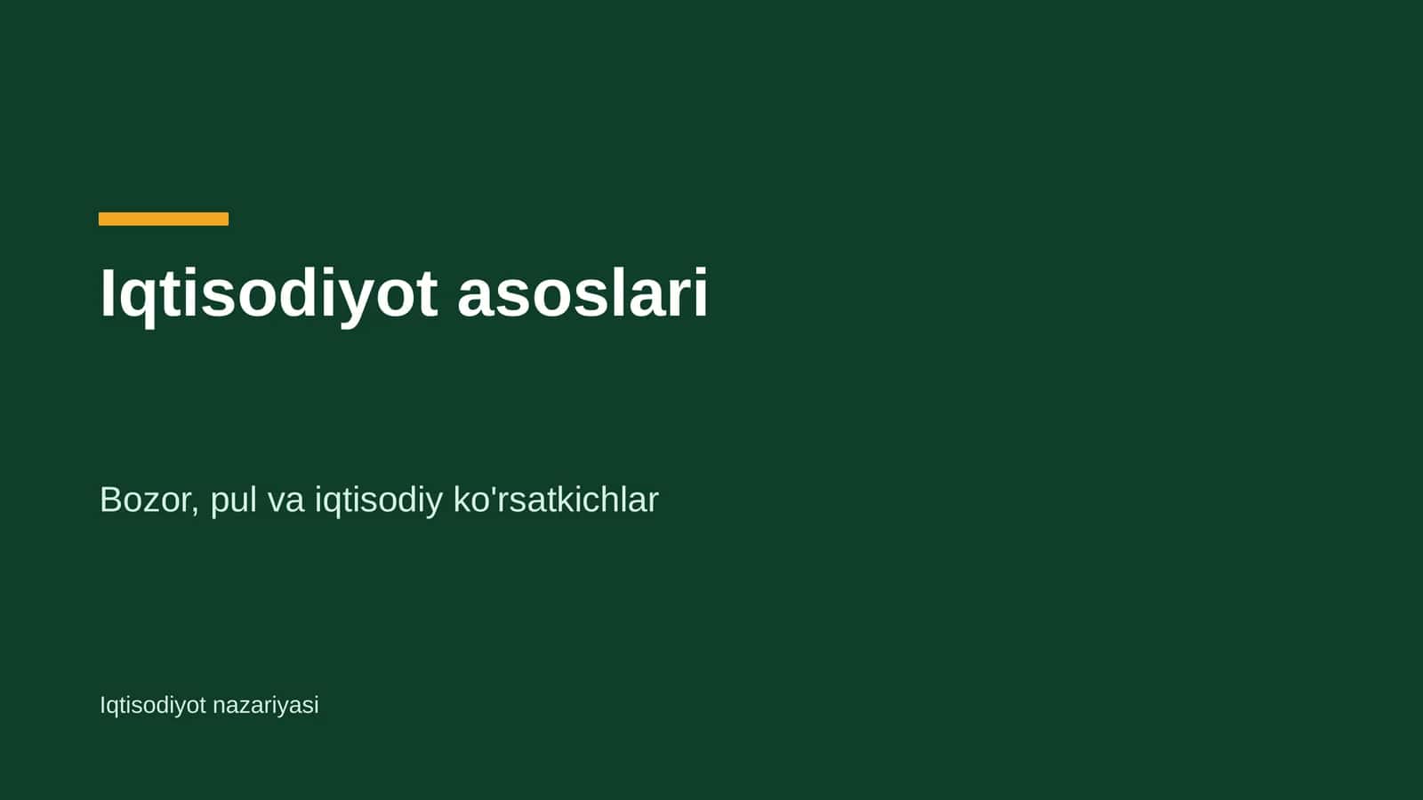 Iqtisodiyot nima? 1