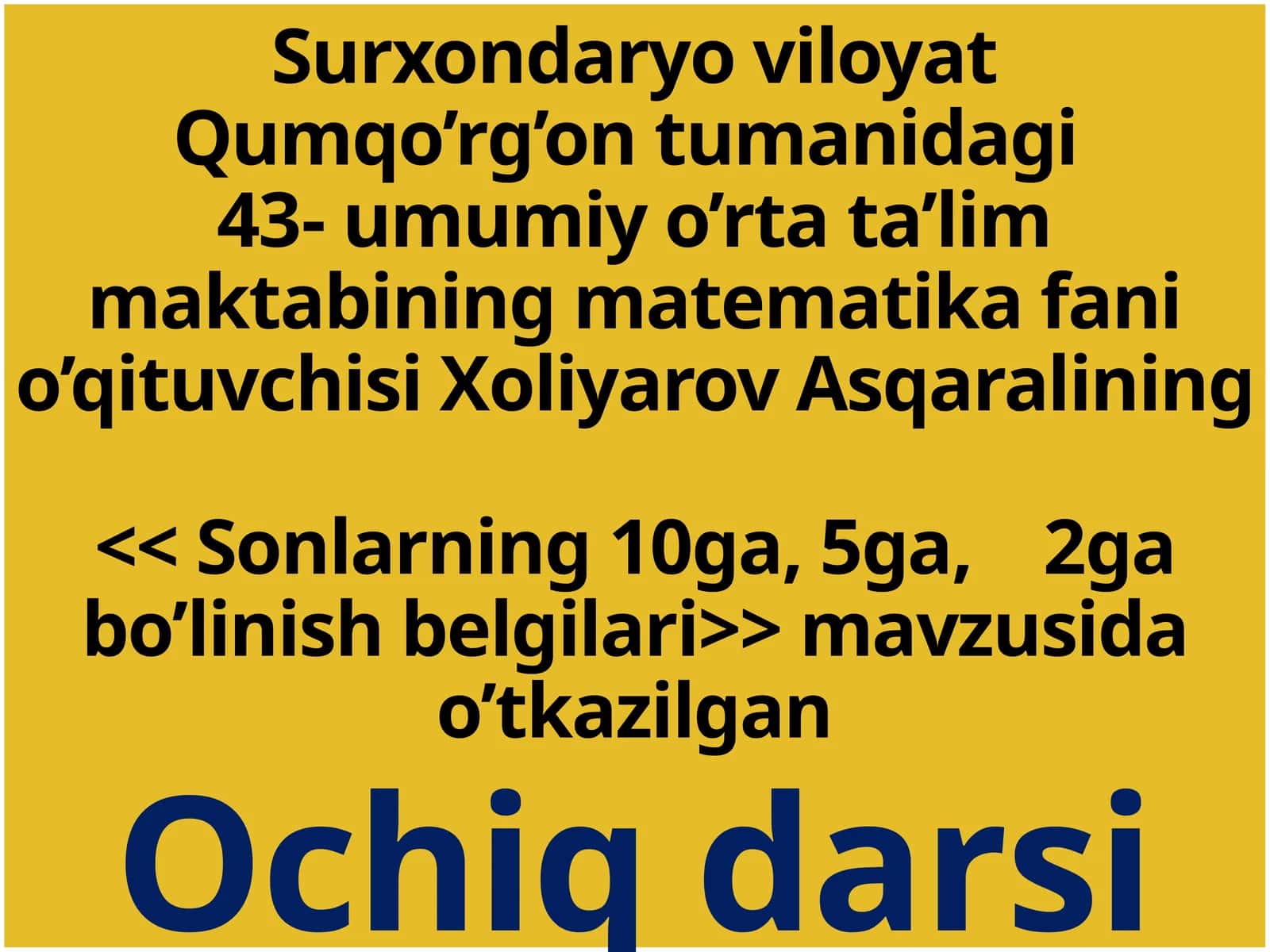 Sonlarning 10ga, 5ga, 2ga bo‘linish belgilari 1