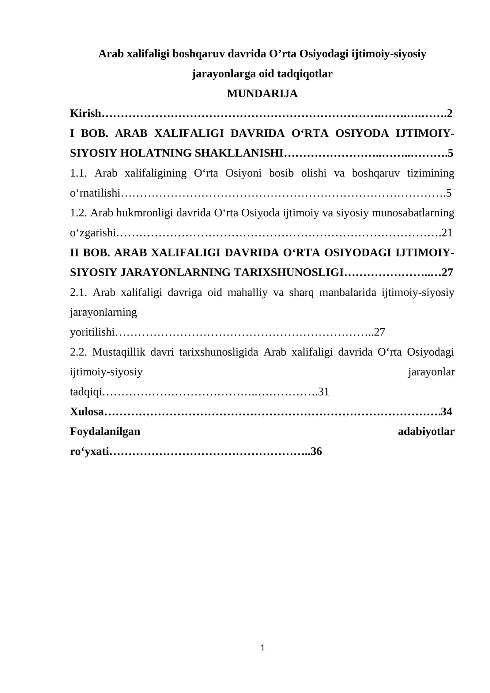 Arab xalifaligi boshqaruv davrida O’rta Osiyodagi ijtimoiy-siyosiy jarayonlarga oid tadqiqotlar 1