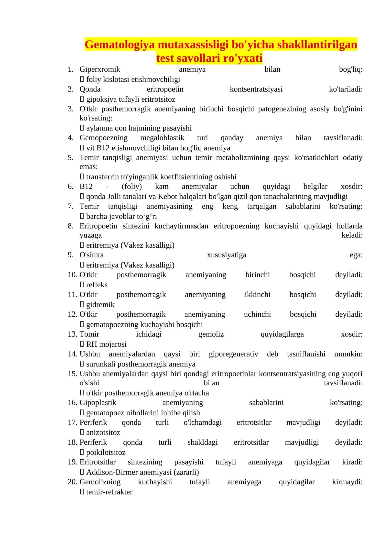 Gematologiya mutaxassisligi bo'yicha shakllantirilgan test savollari. ARGOS 1