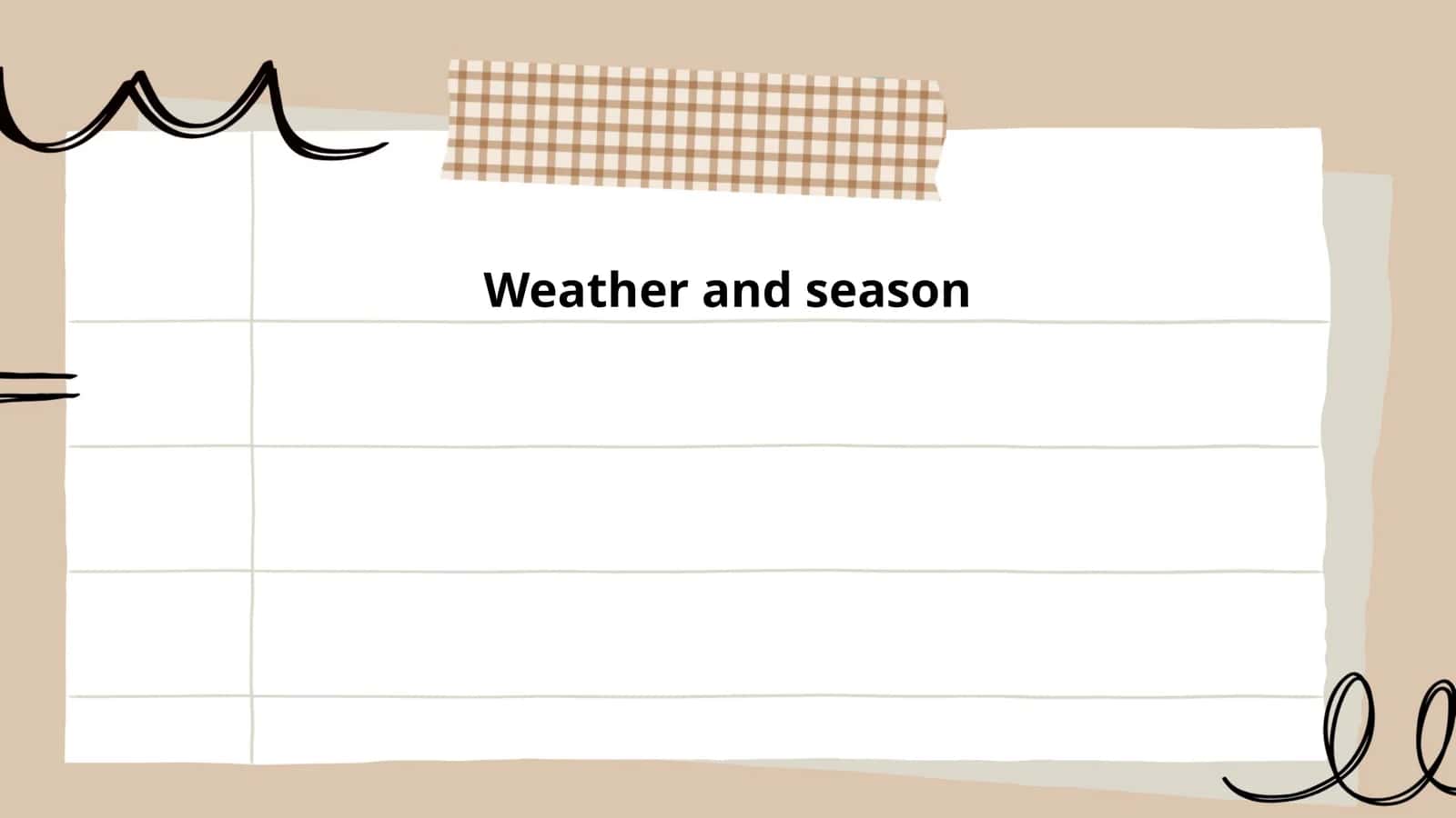 Weather and season 1