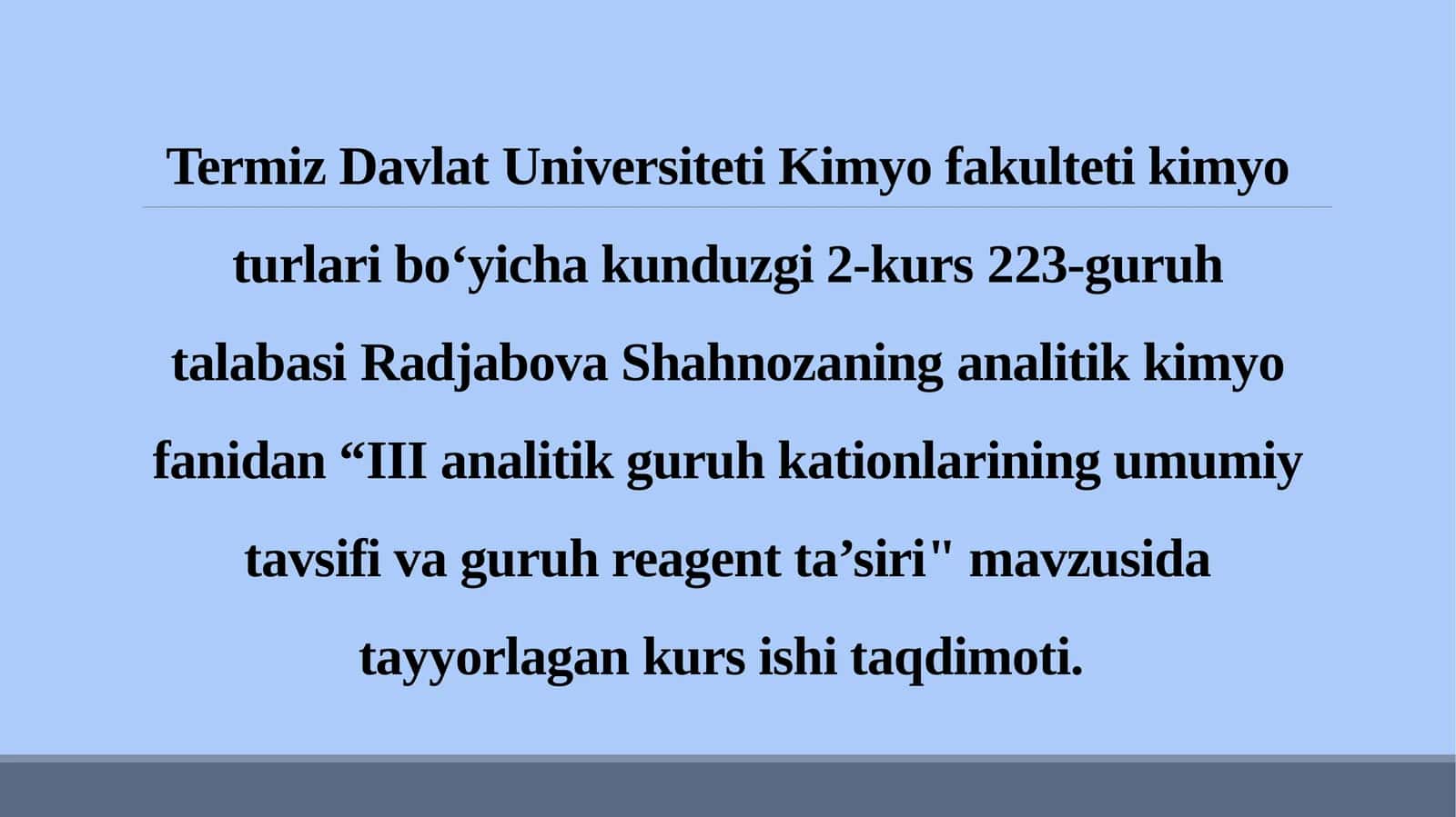 III analitik guruh kationlarining umumiy tavsifi va guruh reagent ta'siri 1