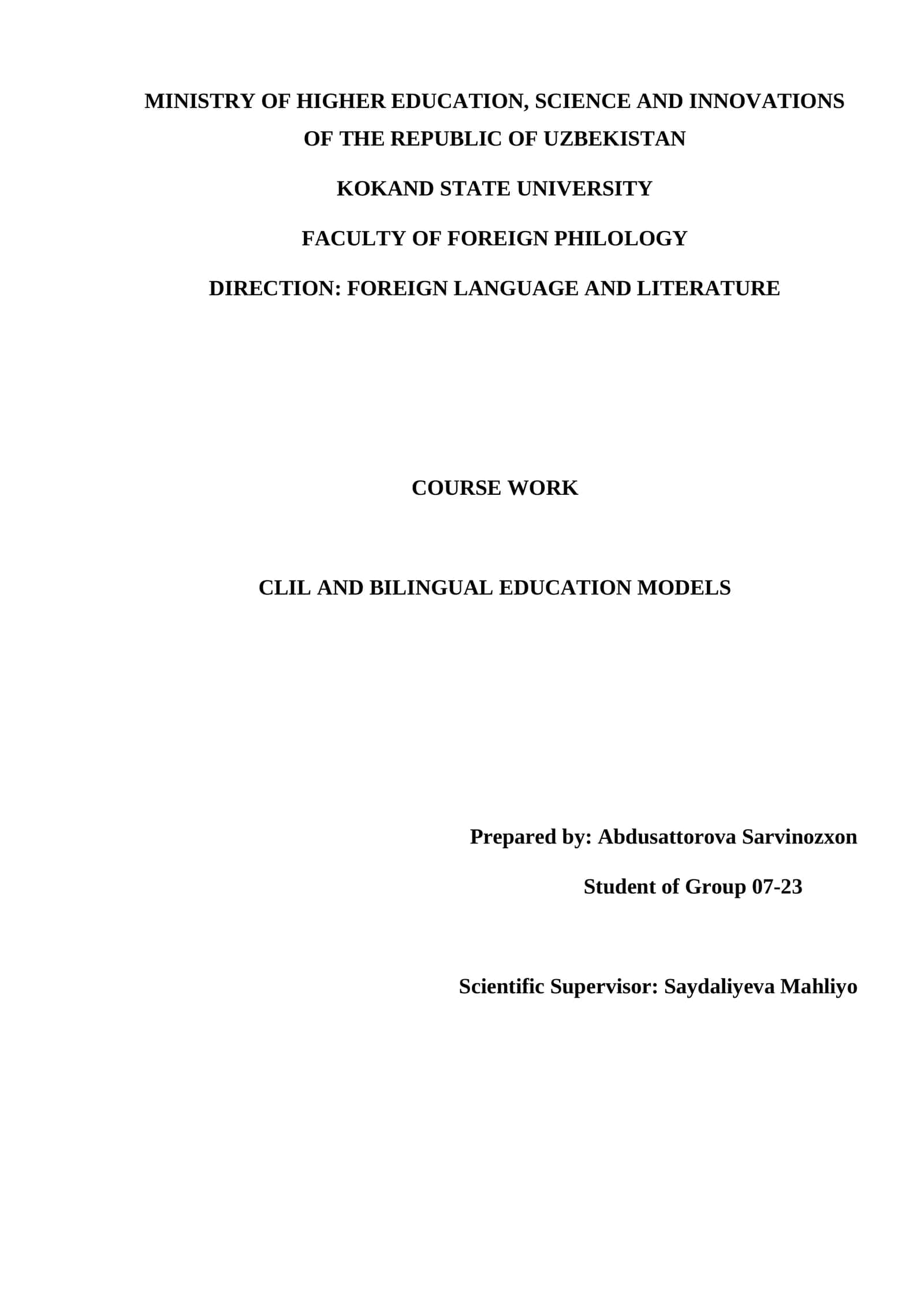 CLIL AND BILINGUAL EDUCATION MODELS 1