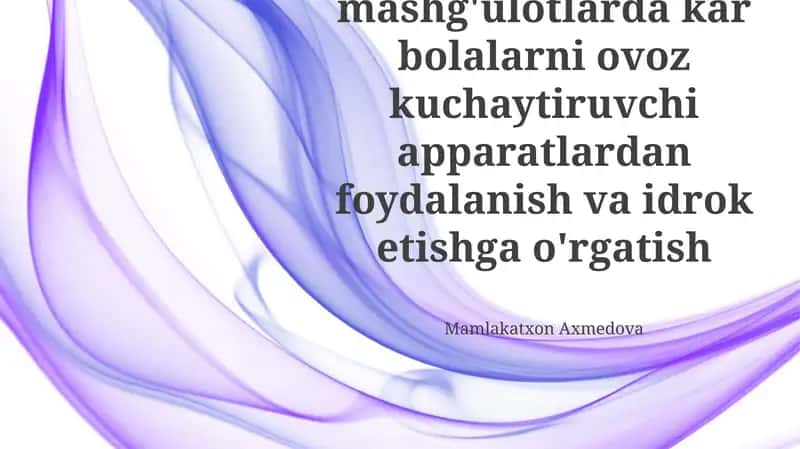 Eshitish apparatlarini nutq terapiyasiga integratsiya qilish 1