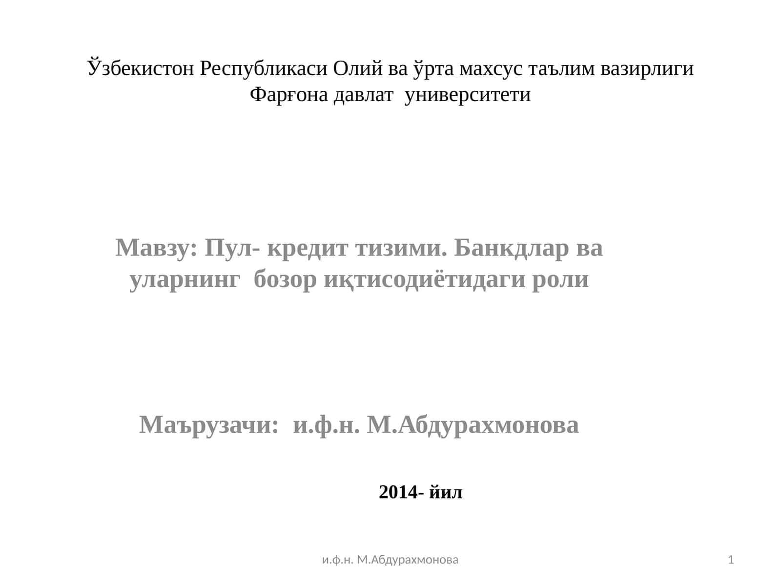 Пул-кредит тизими. Банкдлар ва уларнинг бозор иқтисодиётидаги роли 1