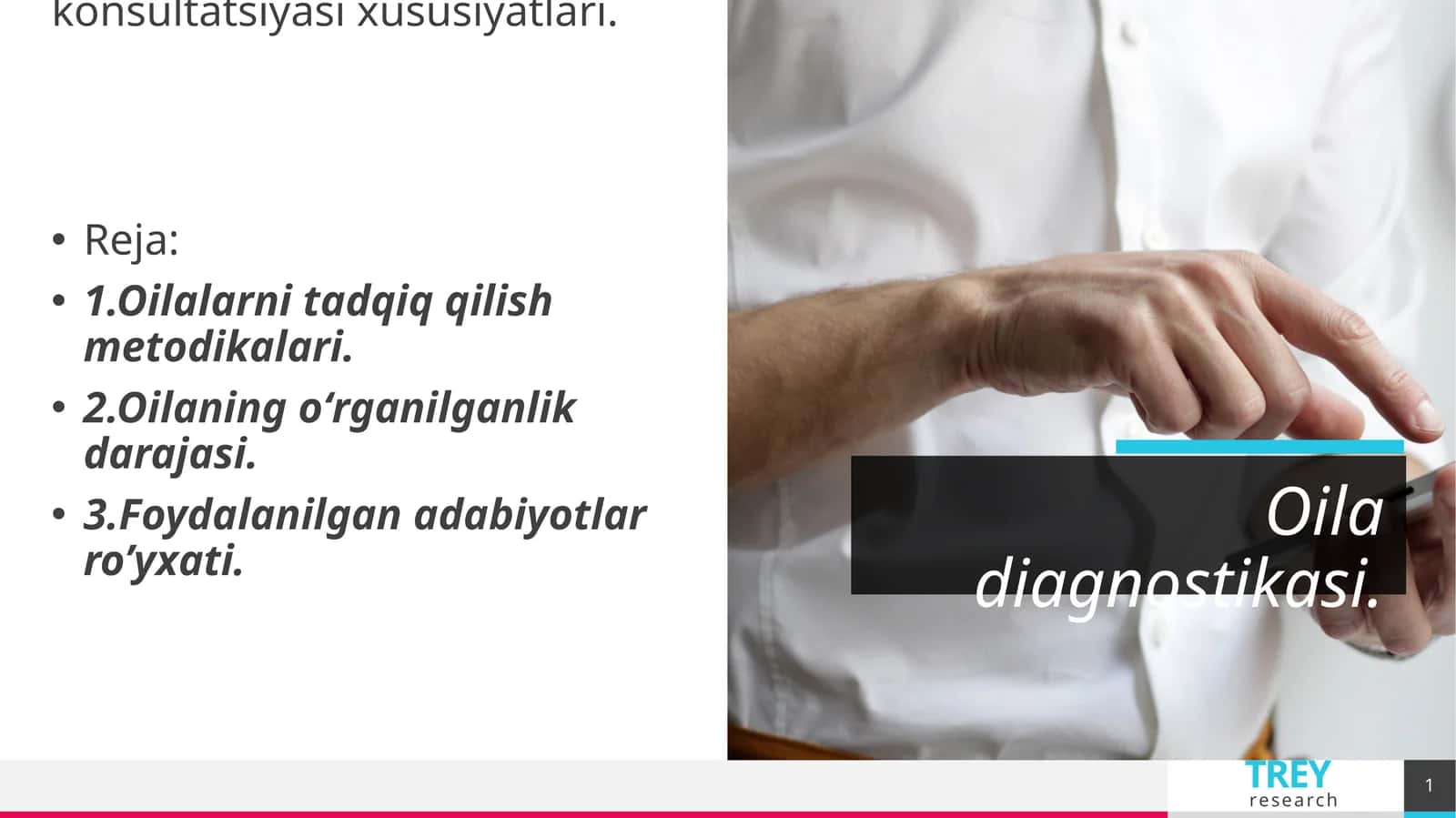 Oila diagnostikasi va konsultatsiyasi xususiyatlari 1
