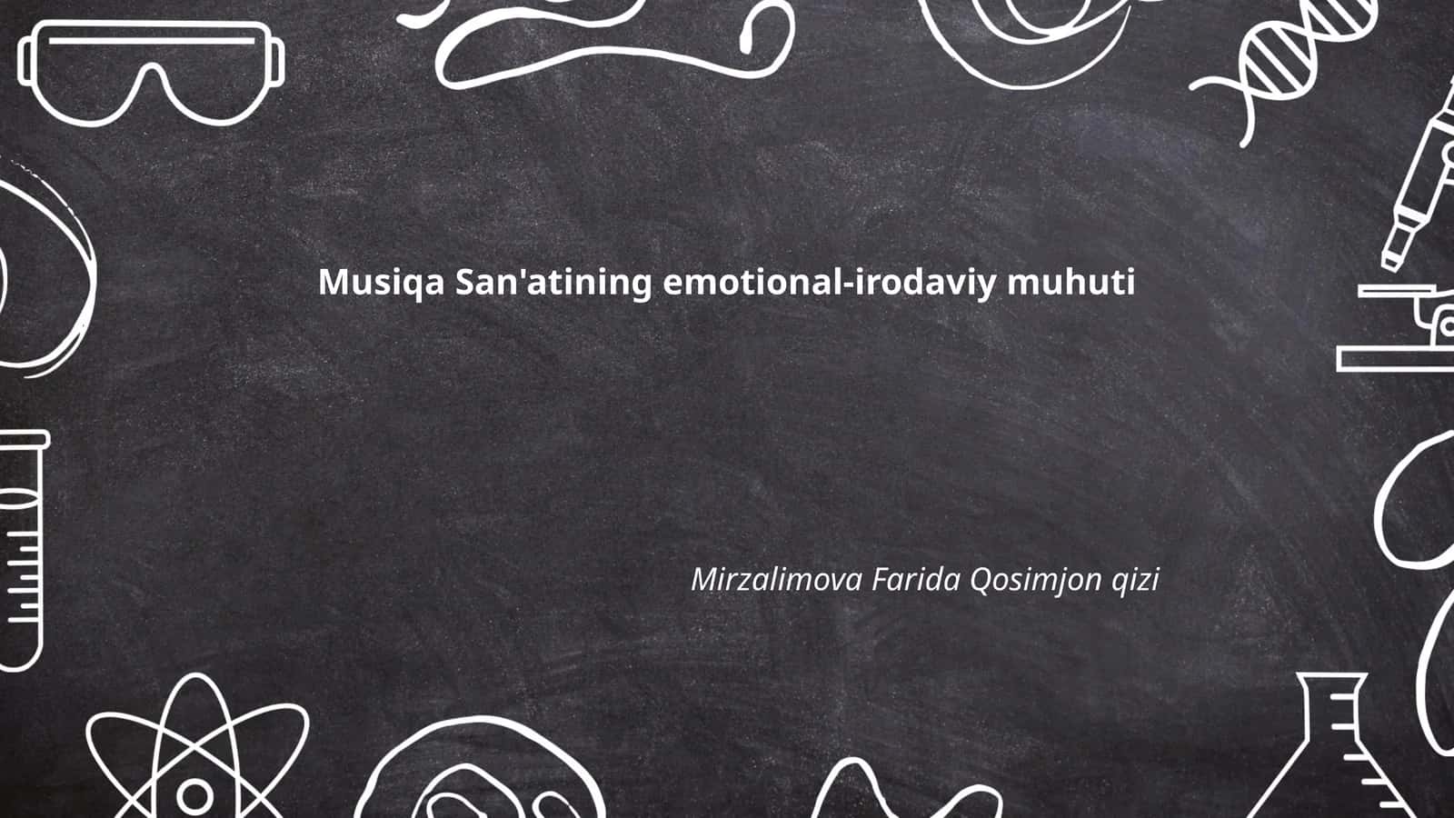 Musiqa San'atining emotional-irodaviy muhuti 1