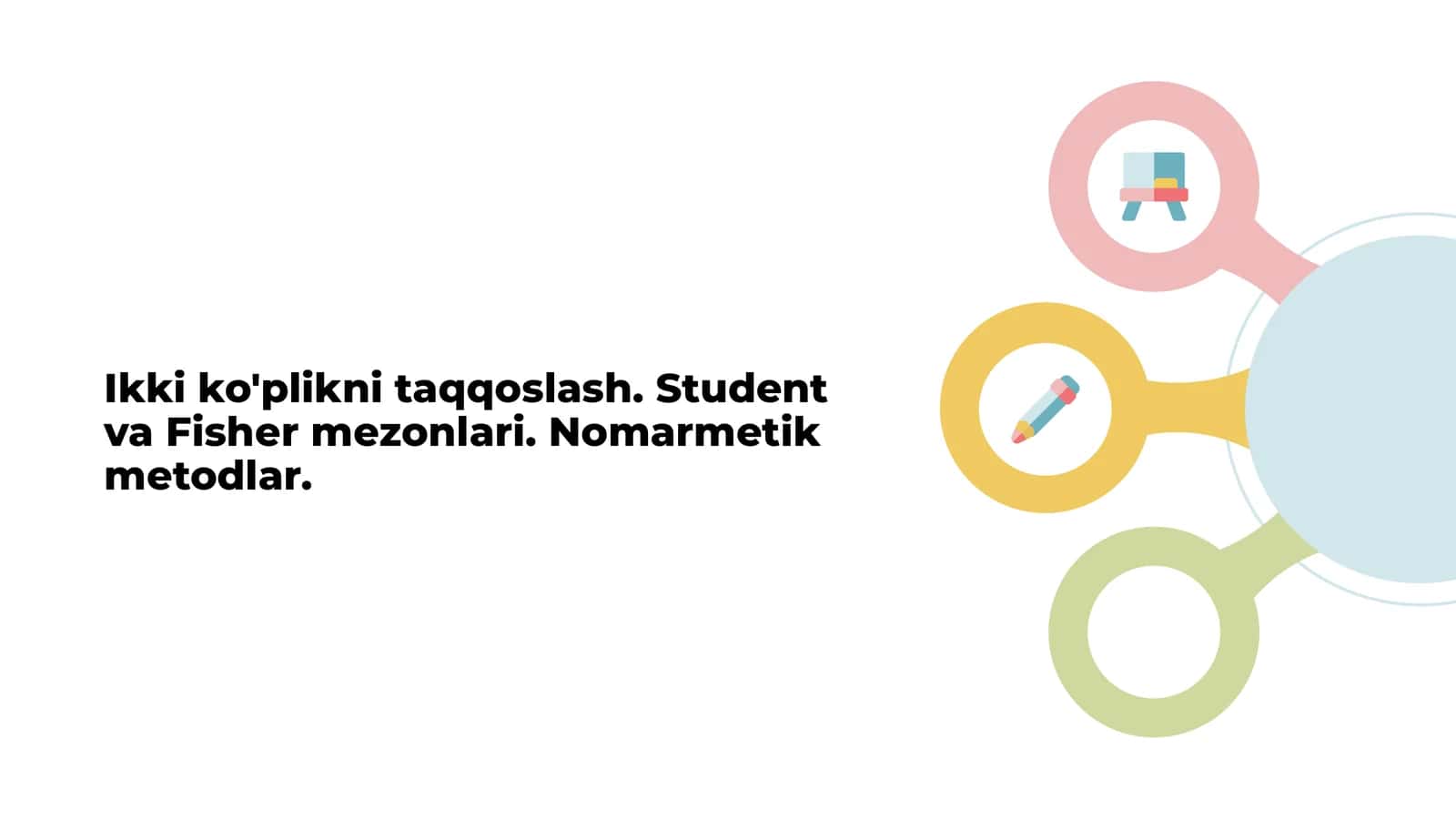 Ikki ko`plikni taqqoslash Student va Fisher mezonlari Nomarmeti 1