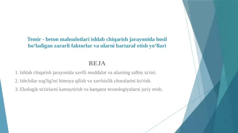 Temir - beton mahsulotlari ishlab chiqarish jarayonida hosil bo‘ladigan zararli faktorlar va ularni bartaraf etish yo‘llari 1
