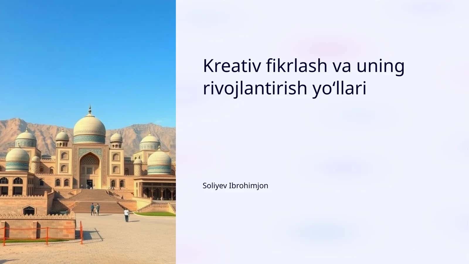 Kreativ fikrlash va uning rivojlantirish yoʻllari 1
