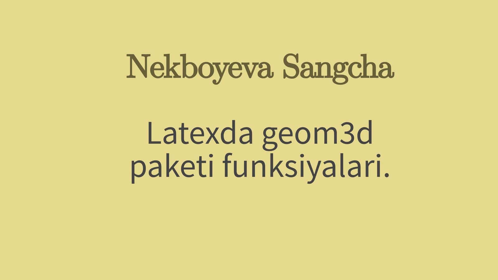 NekboyevaSangcha 1