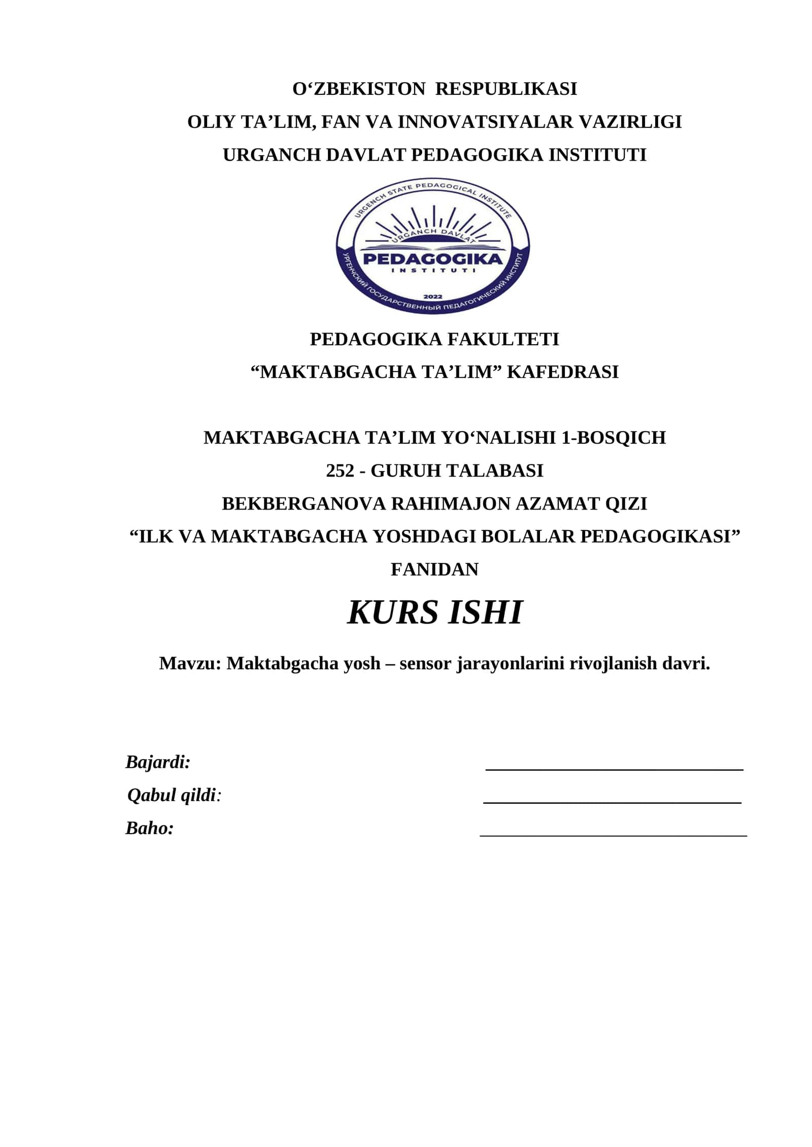Maktabgacha yosh – sensor jarayonlarini rivojlanish davri 1