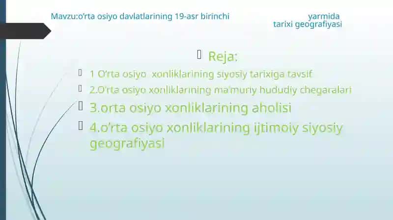 o’rtaosiyo davlatlarining 19-asr birinchi yarmida tarixi geografiyasi