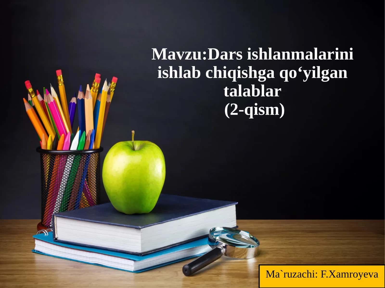 Dars ishlanmalarini ishlab chiqishga 1