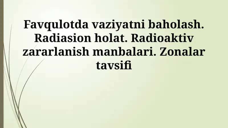 Radioaktiv ifloslanishning asosiy turlari 1