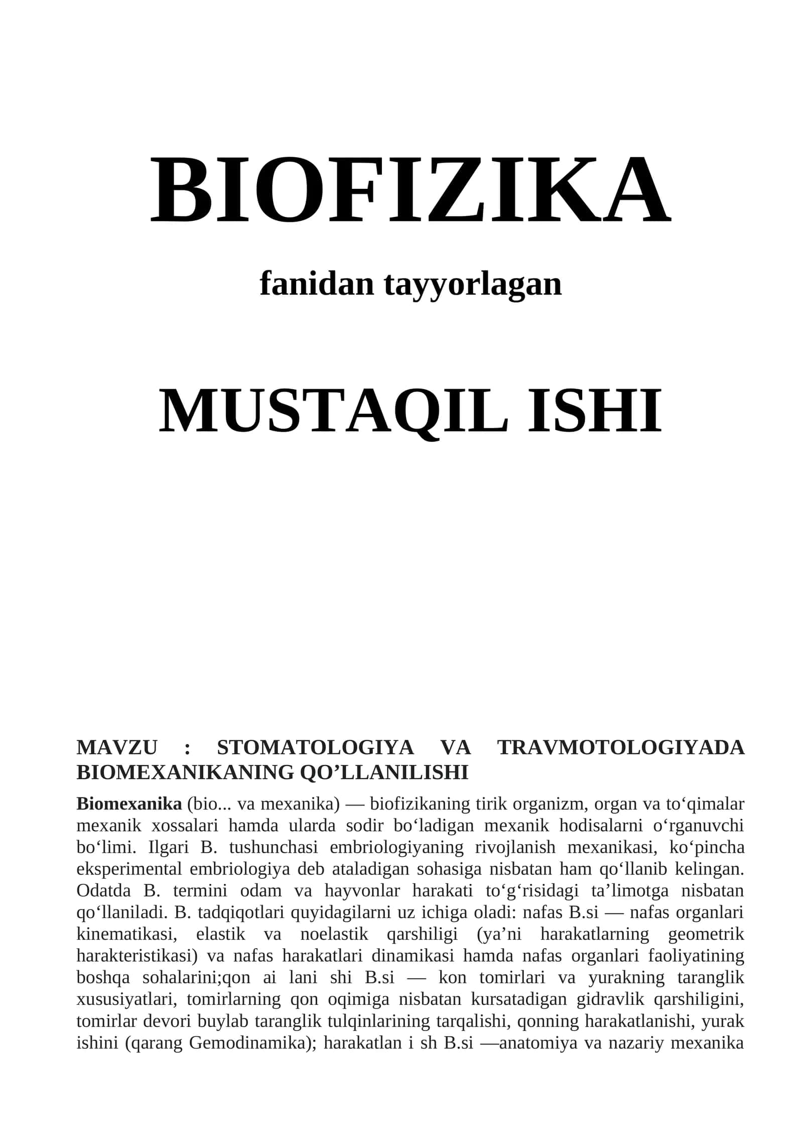 STOMATOLOGIYA VA TRAVMOTOLOGIYADA BIOMEXANIKANING QO’LLANILISHI 1