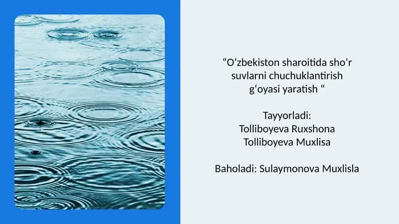 “Oʻzbekiston sharoitida shoʻr suvlarni chuchuklantirish gʻoyasi yaratish “ 1