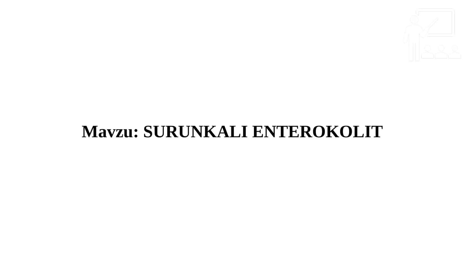 SURUNKALI ENTEROKOLIT 1