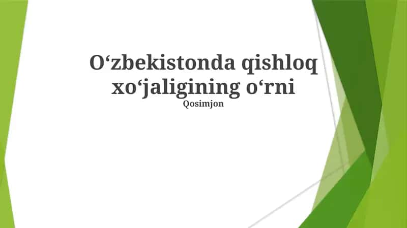 Oʻzbekistonda qishloq xoʻjaligining oʻrni 1