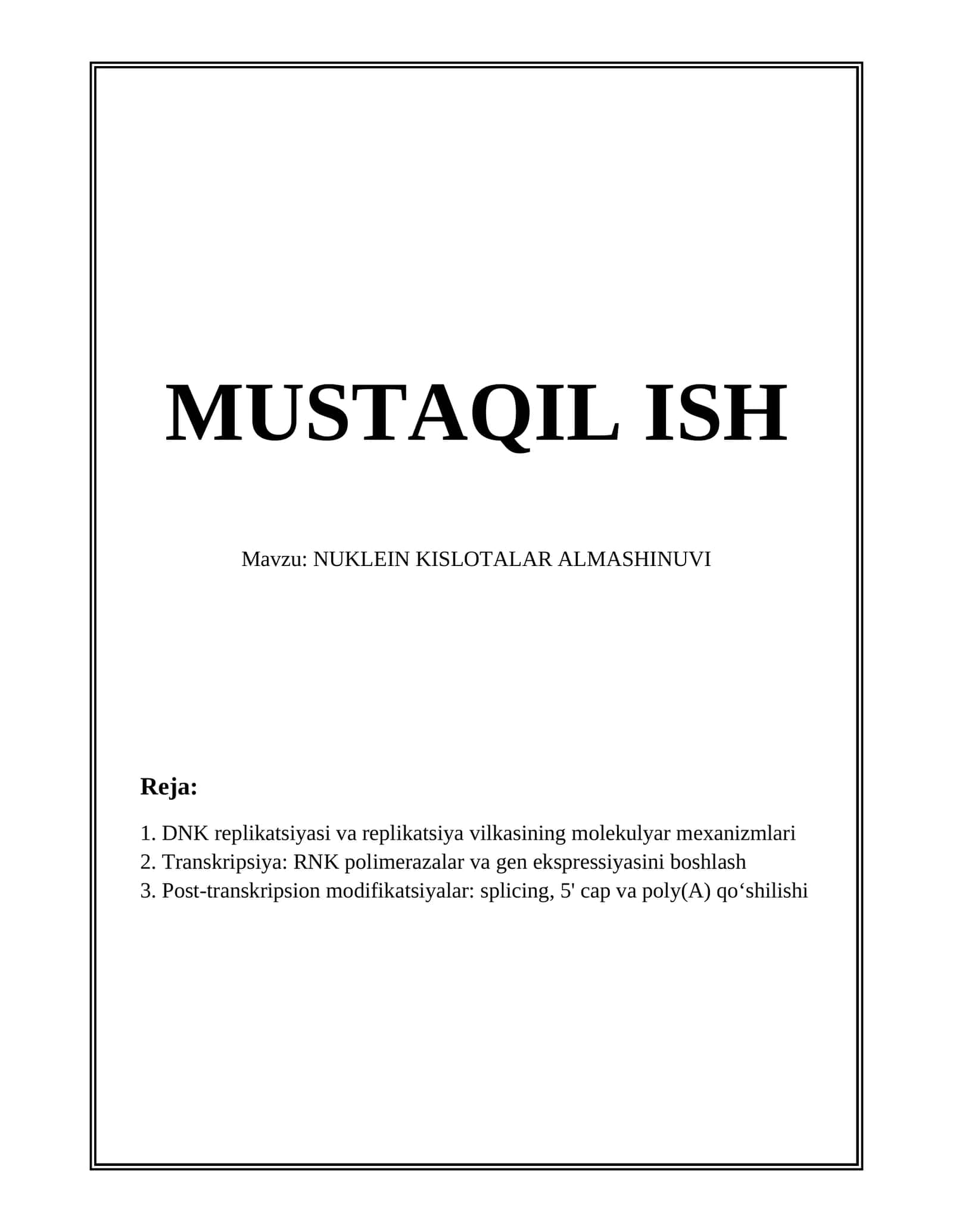 NUKLEIN KISLOTALAR ALMASHINUVI 1