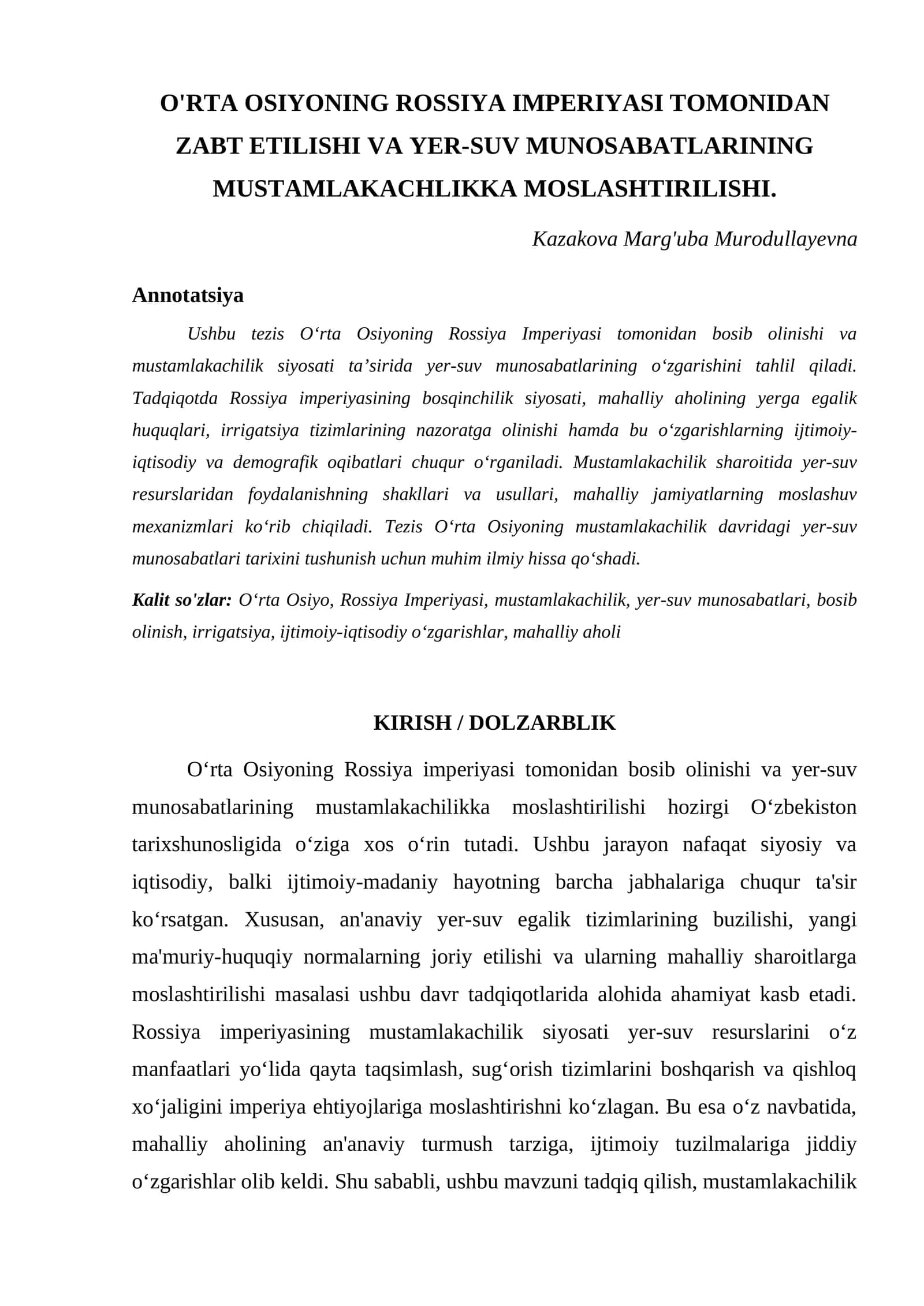 O'RTA OSIYONING ROSSIYA IMPERIYASI TOMONIDAN ZABT ETILISHI VA YER-SUV MUNOSABATLARINING MUSTAMLAKACHLIKKA MOSLASHTIRILISHI 1