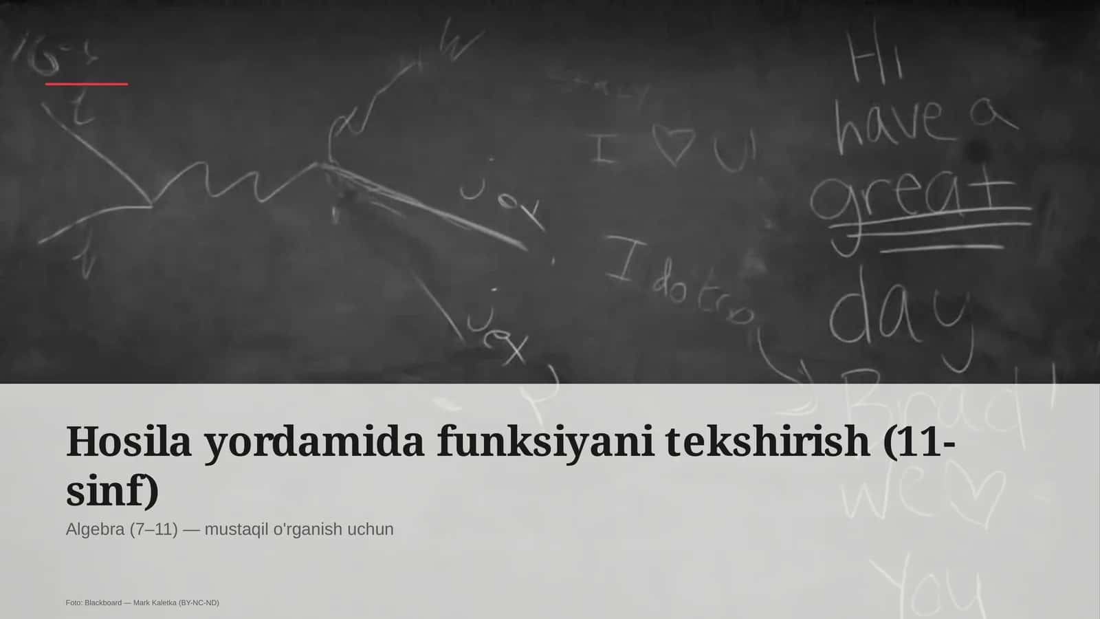 Hosila yordamida funksiyani tekshirish (11-sinf) 1