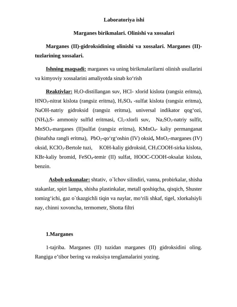 Marganes birikmalari. Olinishi va xossalari 1