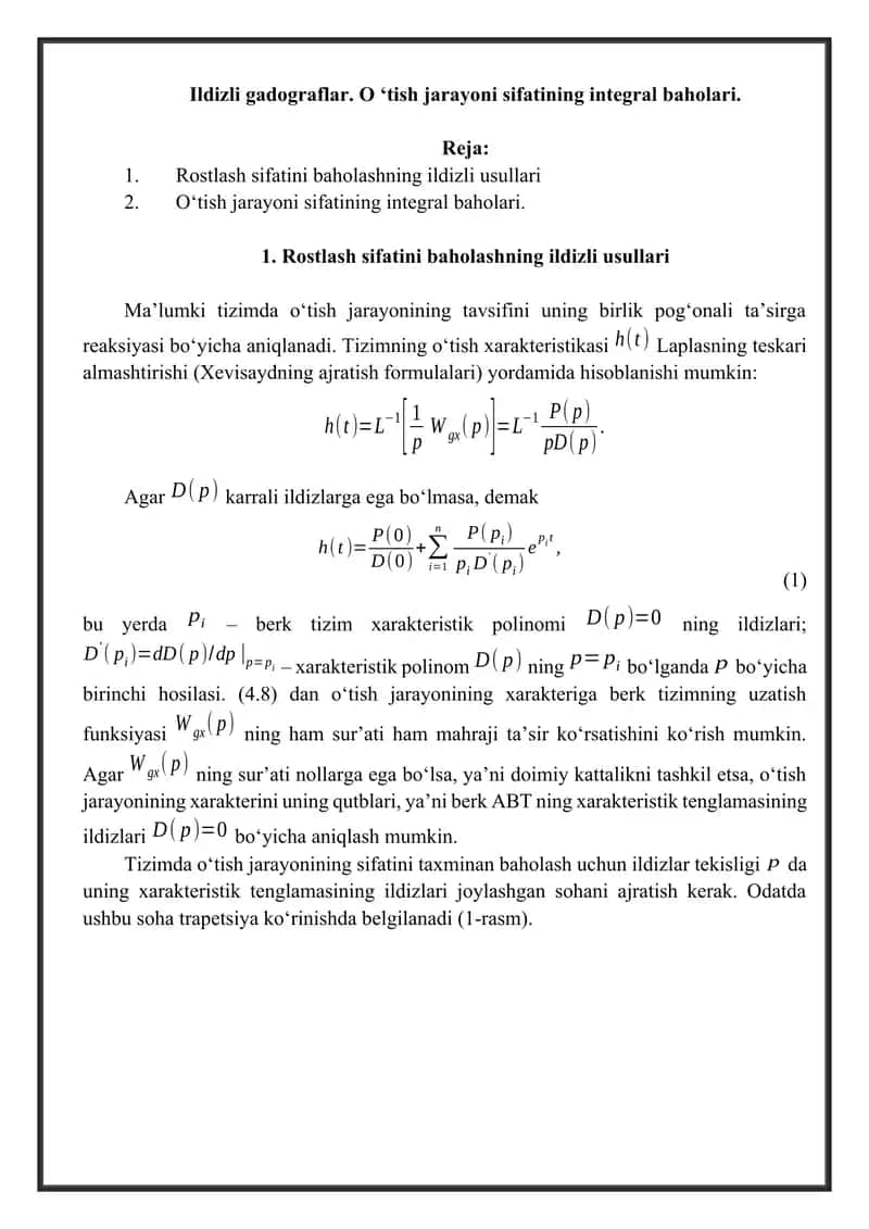 Ildizli gadograflar. O ‘tish jarayoni sifatining integral baholari. 1