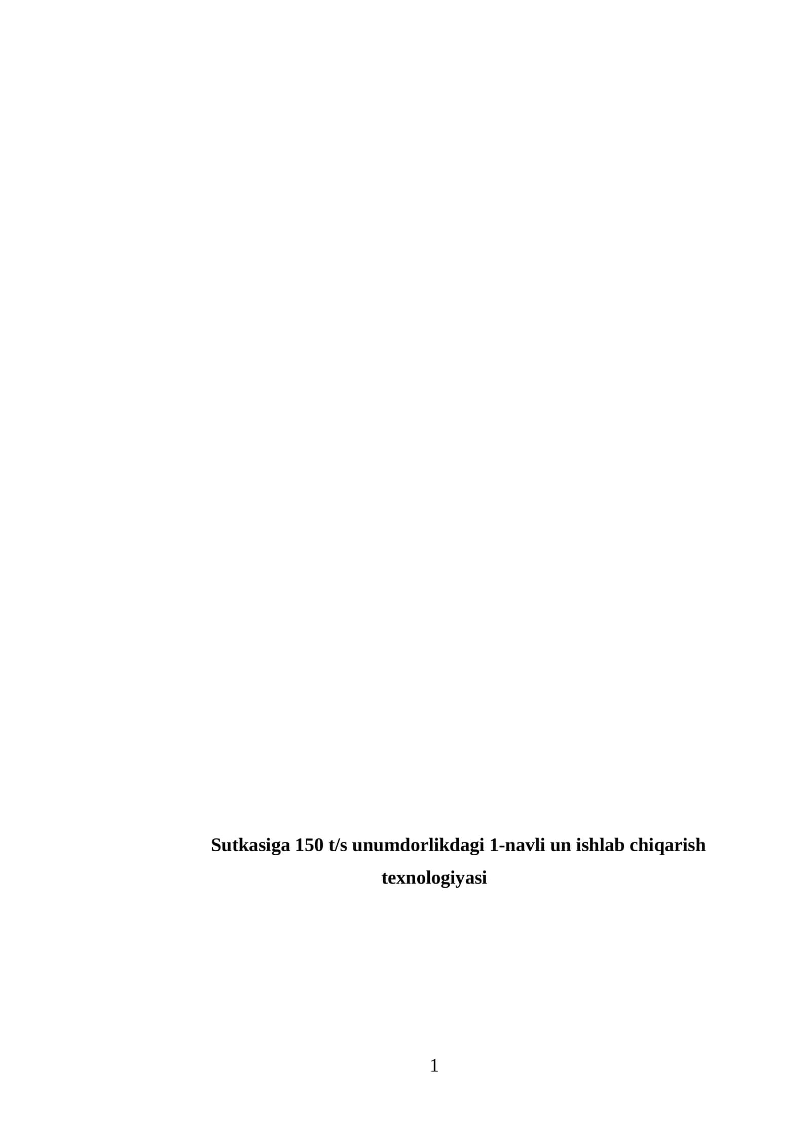 1-navli un ishlab chiqarish texnologiyasi 1