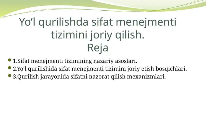 Yo’l qurilishda sifat menejmenti tizimini joriy qilish 1