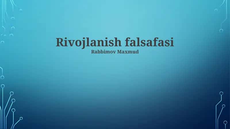 Rivojlanish falsafasi 1
